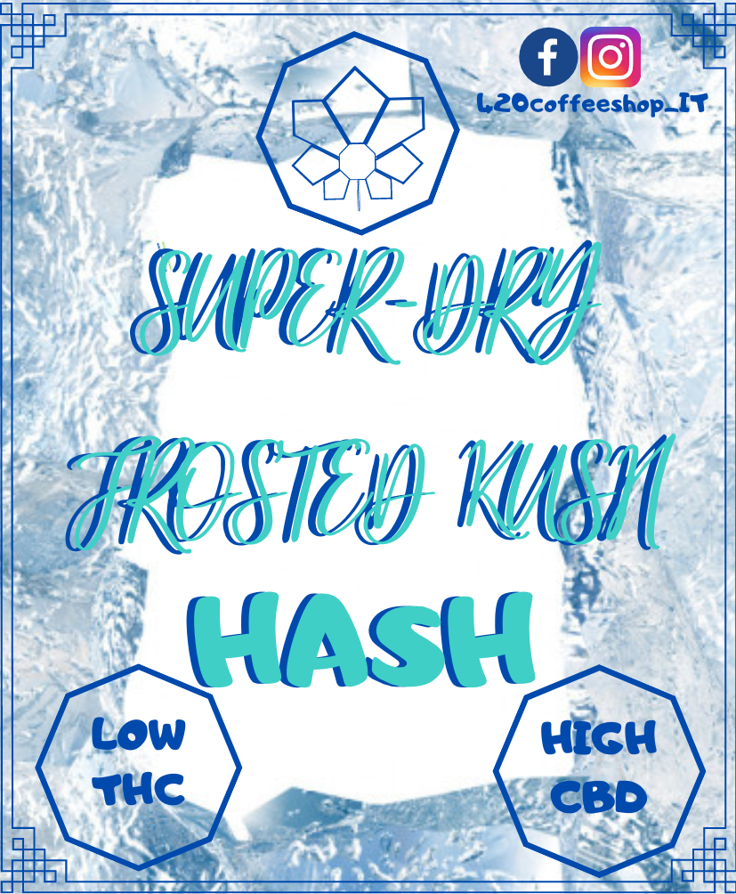 Frosted kush super-dry