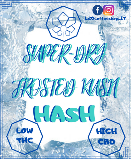 Frosted kush super-dry